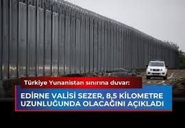 Τείχος 8,5 χλμ. στα σύνορα Τουρκίας-Ελλάδας ανακοίνωσε ο νομάρχης Αδριανούπολης